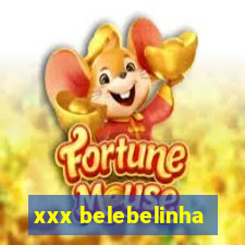 xxx belebelinha